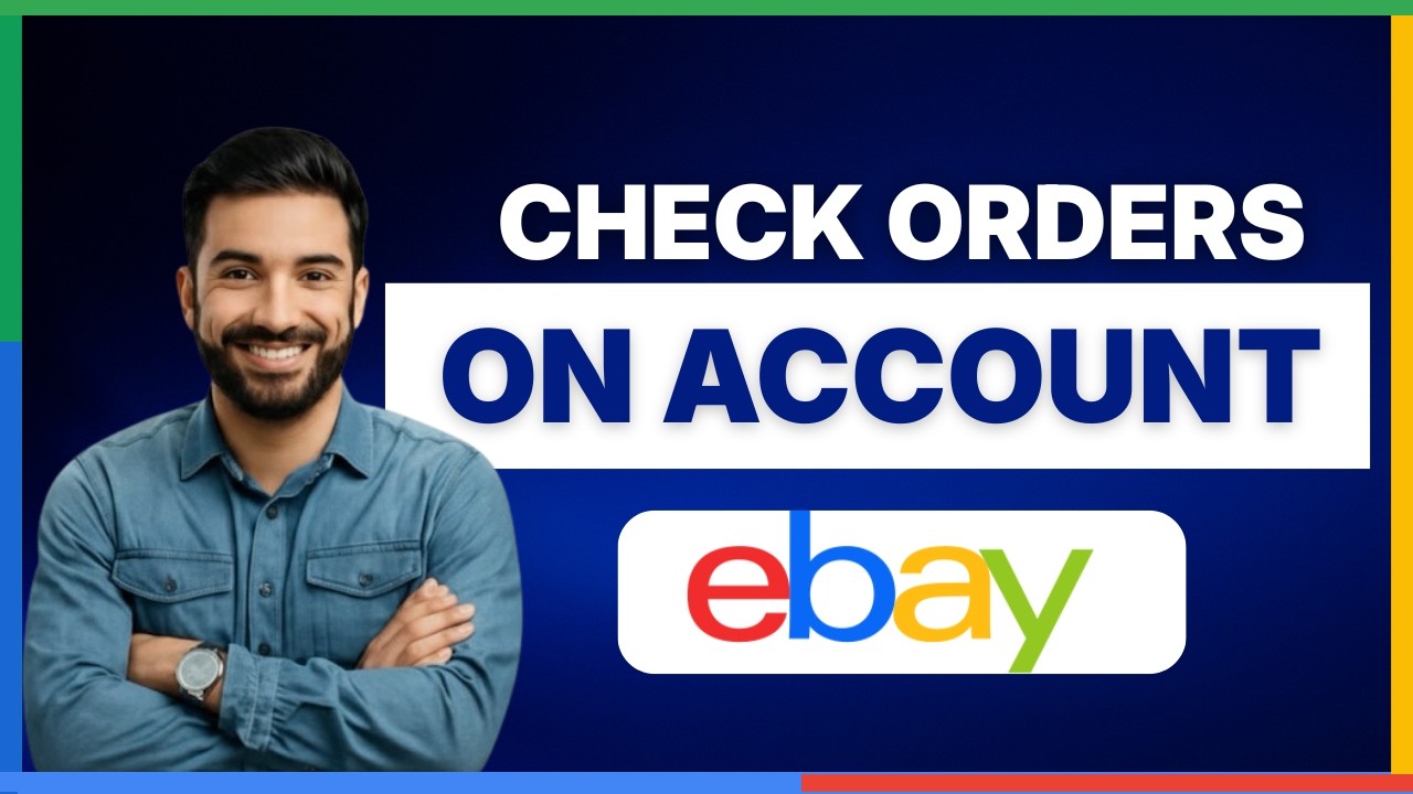 How to check your orders on eBay account[LATEST GUIDE] - YouTube