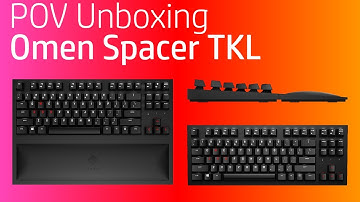 Point Of View Experience Unboxing the Omen Spacer TKL