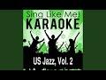 Baby I'm a Fool (Karaoke Version With Guide Melody) (Originally Performed By Melody Gardot)