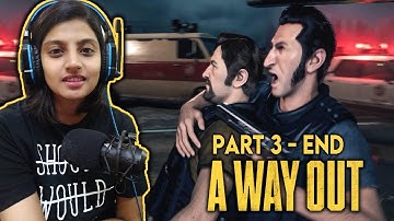 A WAY OUT - Part 3 Ending - Online Co-op with @KaruppuVella   #NewtSP #KaruppuVella
