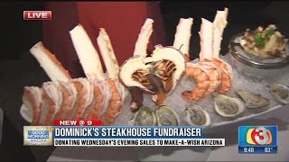 Eat at Dominick's while supporting Make-A-Wish Arizona