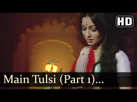 Main Tulsi Tere Aanganki - Main Tulsi Tere Aangan Ki -  Lata Mangeshkar