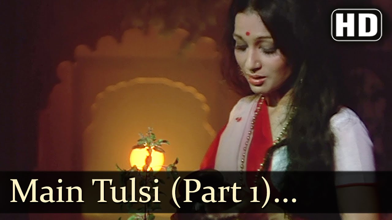 Main Tulsi Tere Aanganki   Main Tulsi Tere Aangan Ki    Lata Mangeshkar