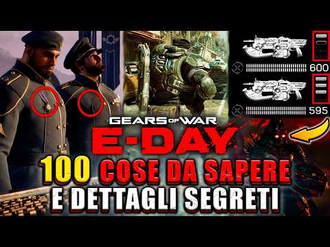 100 HIDDEN THINGS AND DETAILS YOU NEED TO KNOW ABOUT GEARS OF WAR E-DAY! Gears of War E-Day