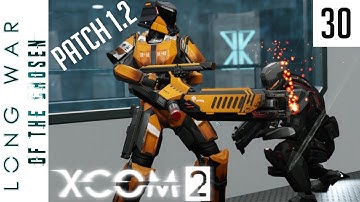 We call this "The Full Illogical" - Long War of the Chosen Patch 1.2 - 30