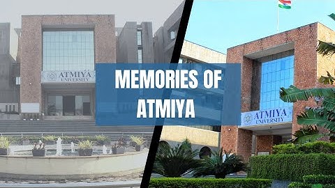 College Memories || Atmiya University ||