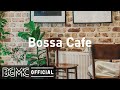 Bossa Cafe: Summer Soft Music - Instrumental Jazz & Bossa Nova Music for Morning Coffee, Wake Up