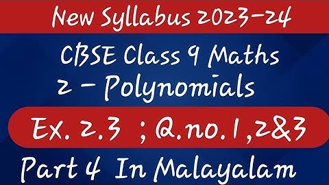 Ex.2.3 Q.no. 1,2&3 CBSE Class 9 Maths Chapter 2 Polynomials In Malayalam New Syllabus 2023-24