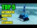 Top 5 best automatic robotic pool cleaners 2022  special prices on amazon