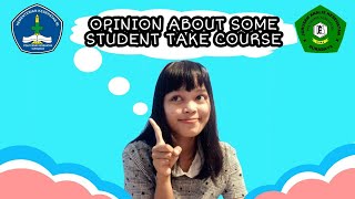 [Opinion about some student take course] Nanda Silvia Augusty (P27834119044)