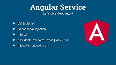 Everything You Need to Know About Angular Services and Beyond |  In-depth tutorial