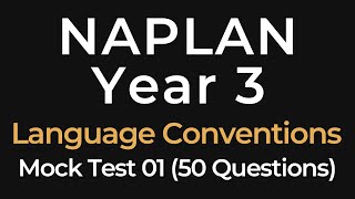NAPLAN Practice Test - Language Conventions - Year 3 - 50 Questions - Mock Test 01