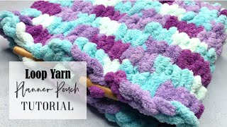 Loop Yarn Planner Pouch Tutorial | GoddKnitKisses Collab