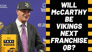 Is J.J. McCarthy the Minnesota Vikings Next Franchise QB?