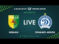 LIVE | Neman – Dinamo-Minsk. 01th of August 2020. Kick-off time 8:30 p.m. (GMT+3)