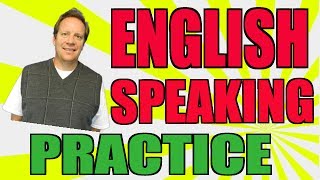 English Speaking Practice: How You Can Become More Fluent in English