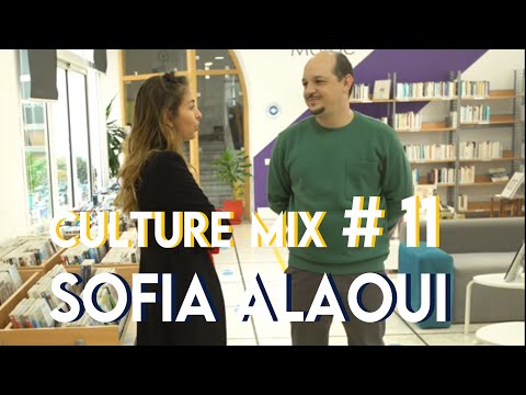 Culture Mix, épisode 11 : Sofia Alaoui