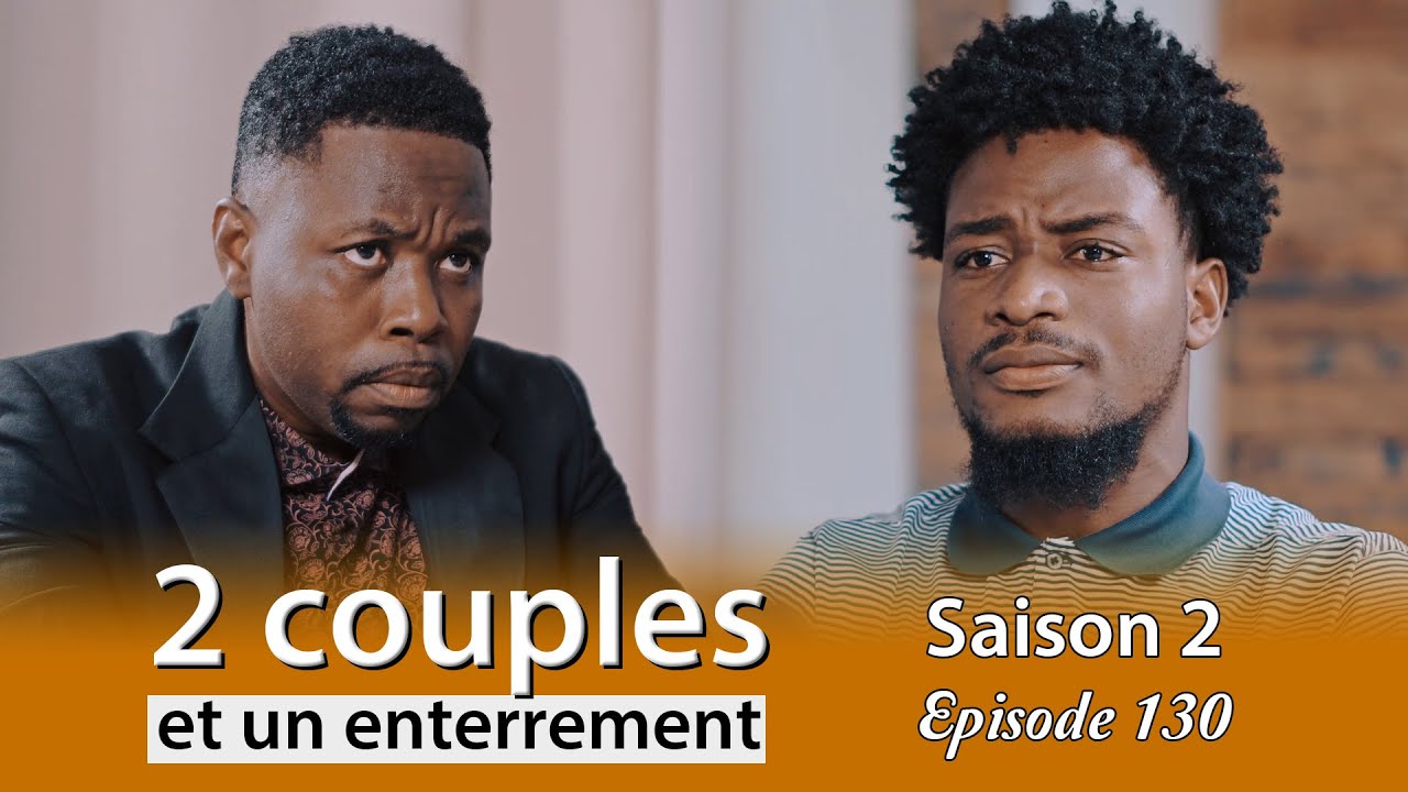 2 couples et un enterrement saison 2  Episode 130 wilmix prod