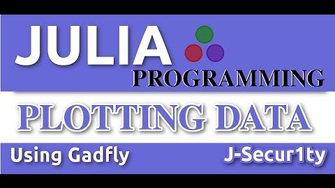 Julia Programming Tutorials:Plotting Data