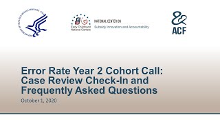 Error Rate Year 2 Cohort Call Case Review Check-In and Frequently Asked Questions