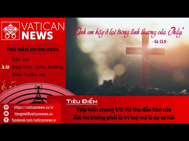 Radio thứ Năm 02/05/2024 - Vatican News Tiếng Việt