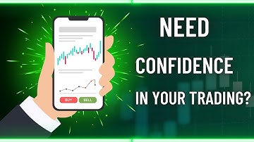 How to build confidence when trading forex