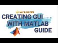 How to make GUI | MATLAB Guide | MATLAB Tutorial