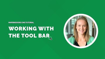 MapsIndoors CMS Tutorial - Working with the Tool Bar
