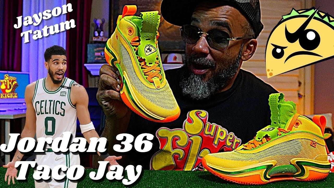 JORDAN 36 TACO JAY. JAYSON TATUM SHOULD HAVE BEEN WEARING THESE THEY WOULD  HAVE WON CHAMPIONSHIP. 