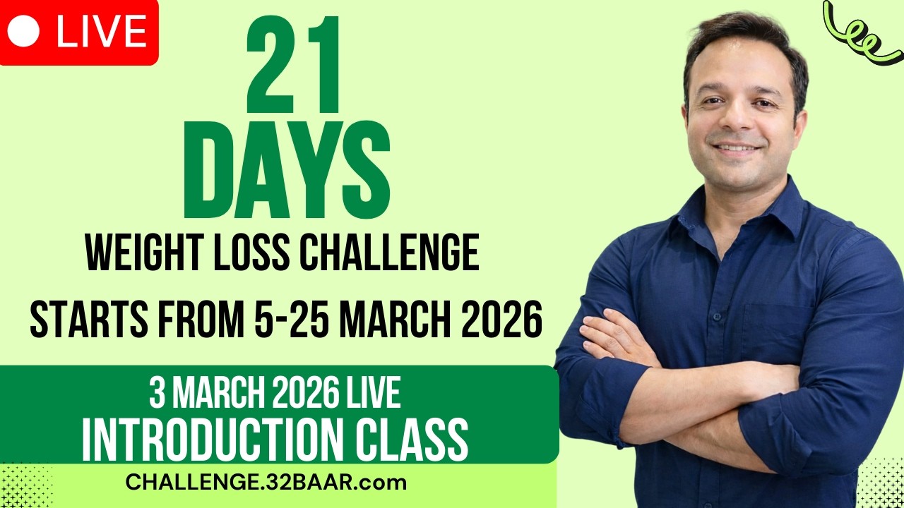 🔥 21 Days Weight Loss Challenge – Introduction Live Class | 3 March 2026 | 10 AM 🔥