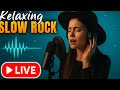 Serenade in Slow Rock | LIVE Streaming Slow Rock Playlist for Relaxing