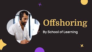 What is Offshoring? (The Pros, Cons, and Impact on Everyday Life)