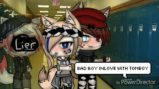 Bad Boy Inlove With Tomboy Mini Movie Gacha Life Youtube