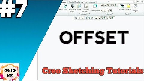 Offset in creo || Creo Sketching Tutorials