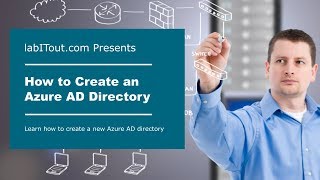 AZ-103 Exam Prep: How to Create an Azure AD Directory
