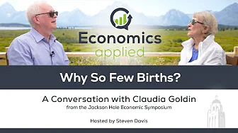 Why So Few Births? | Nobel Laureate Claudia Goldin | Hoover Institution
