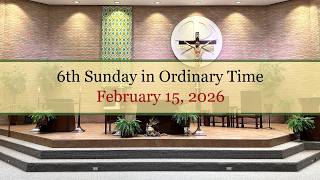 6th Sunday in Ordinary Time - February 15, 2026 - St. Michael Parish