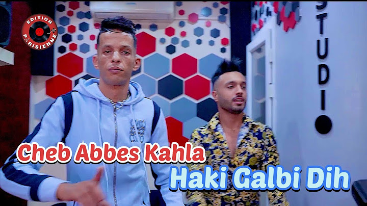 Cheb Abbes Kahla Haki Galbi Dih © - حدايد ما نبيعهم على خاطرك Rai 2023