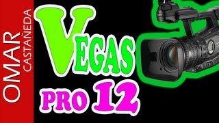 VEGAS PRO 12 - TUTORIAL ESENCIAL PARTE 3