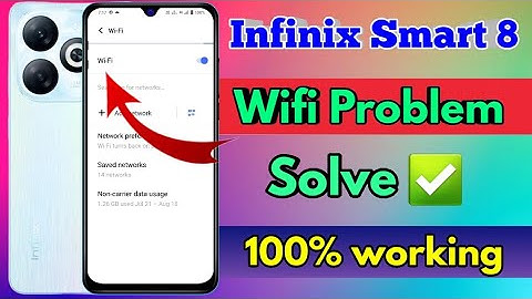 infinix smart 8 wifi problem, infinix smart 8 wifi connection problem
