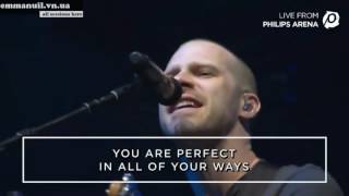 Chris Tomlin   Good Good Father Live Passion 2016