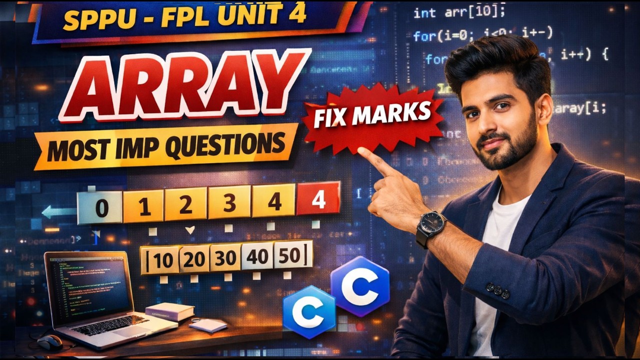 SPPU FPL Unit 4 Array | Most Important Questions | Fix Marks Guaranteed 🔥