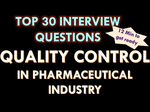 Quality control (QC) in pharmaceutical industry I 30 Interview questions and answers