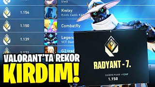 Valorantta Rekorumu Kirdim 1150 Puan Oldum