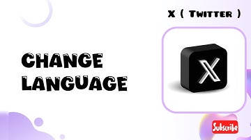 How to Change Language in X Twitter Application