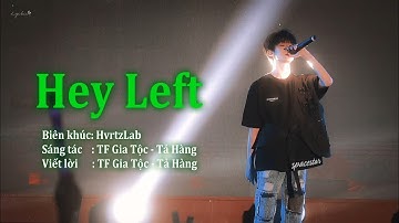 【Vietsub | Pinyin】【左航 | Tả Hàng】 《Hey Left》