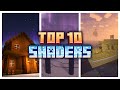 The Top 10 BEST SHADERS for Minecraft!