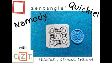 Namody | Zentangle® Quickie