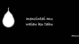 Wali Band -Egokah Aku (with Lyrics)