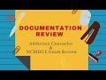 Documentation Review Addiction Counselor Exam